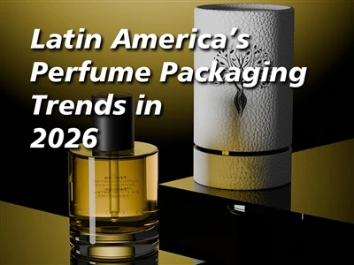 Lotin Amerikasining parfyumere sanoati 2026 yilda